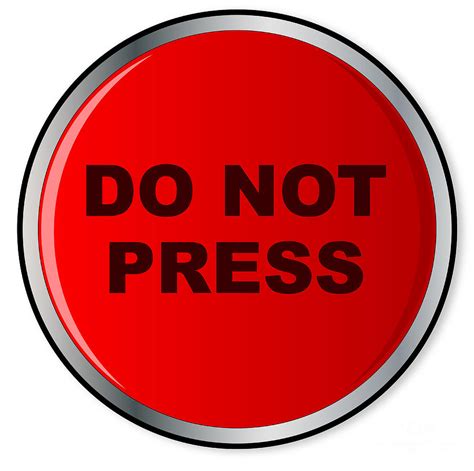 Do Not Press Button