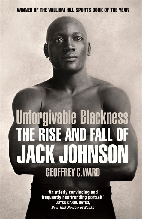 Unforgivable Blackness: The Rise and Fall of Jack Johnson (2004 ...