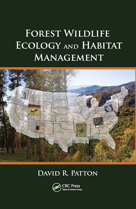 Amazon.com: Forest Wildlife Ecology and Habitat Management: 9781439837023: Patton, David R.: Books