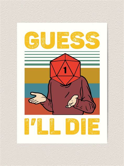 "Guess I'll Die D20 Vintage Funny DnD Tabletop" Art Print for Sale by monsterclub | Redbubble