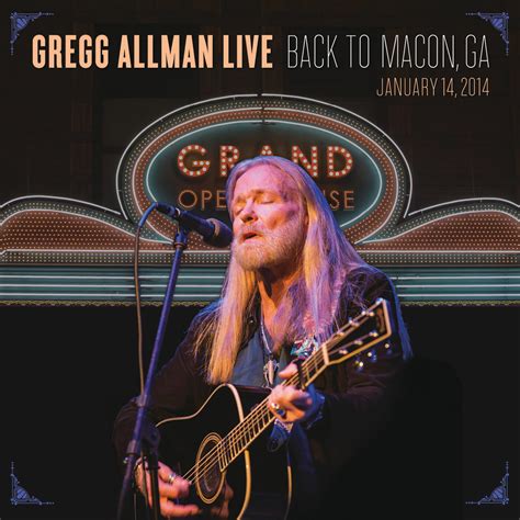 Gregg Allman - Gregg Allman Live: Back To Macon, GA | iHeart