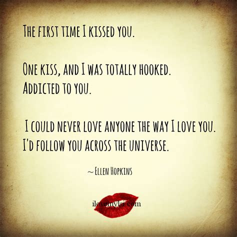 Quotes about That first kiss (44 quotes)