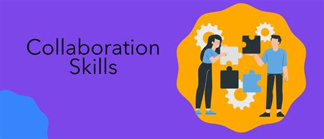 The Skills for Collaboration: What You Need to Know About Working ...