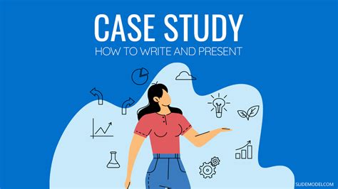 How to Write and Present a Case Study (+Examples) - SlideModel