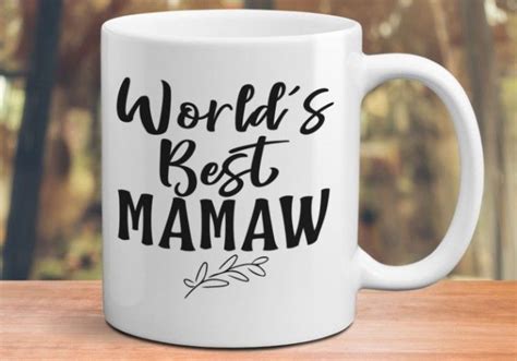 Worlds Best Mamaw Coffee Mug Mamaw Mug Mamaw Gifts Mamaw Baby Shower ...