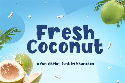 Fresh Coconut Font | Khurasan | FontSpace