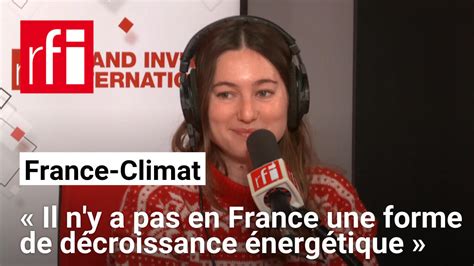 Camille Etienne (climate justice): “There is no form of energy decline ...