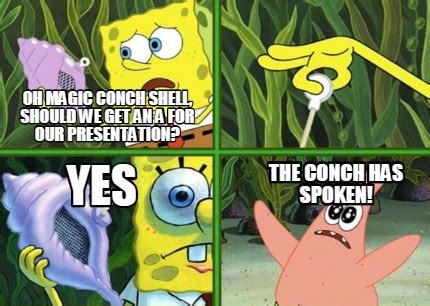 Magic Conch Meme