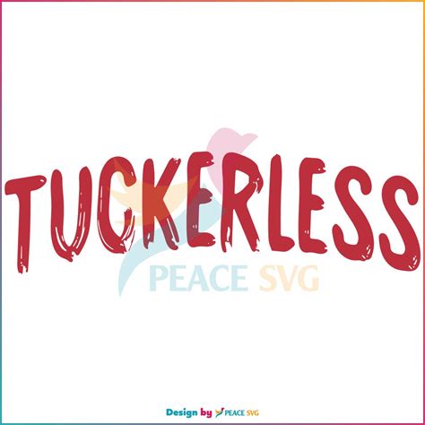 Tuckerless Tucker Carlson Svg For Cricut Sublimation Files » PeaceSVG