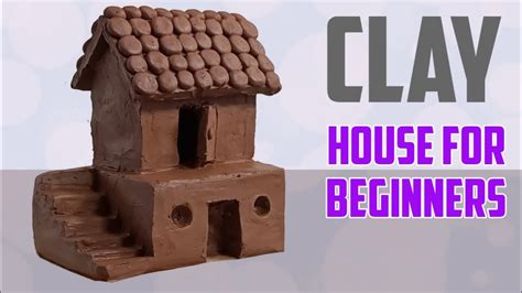 Easy and simple clay house 2 | easy clay modelling for beginners | easy clay video tutorial ...