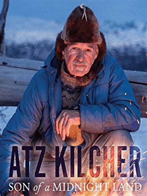 Atz Kilcher Net Worth, Age, Wife, Son