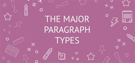 Writing Paragraphs: The Major Paragraph Types Examples | EliteEssayWriters