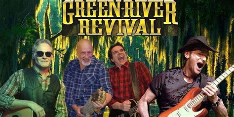 Green River Revival - Creedence Clearwater Revival Tribute Concert ...