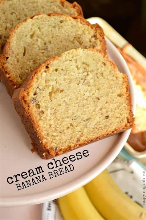 Cream Cheese Banana Bread - Sugar Dish Me