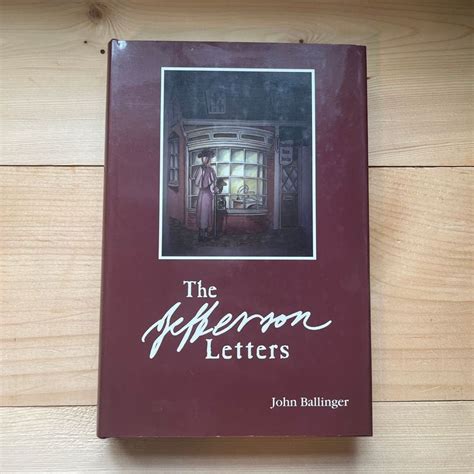 The Jefferson Letters by John Ballinger