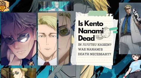 Is Kento Nanami Dead In Jujutsu Kaisen? Was Nanami’s Death Necessary?