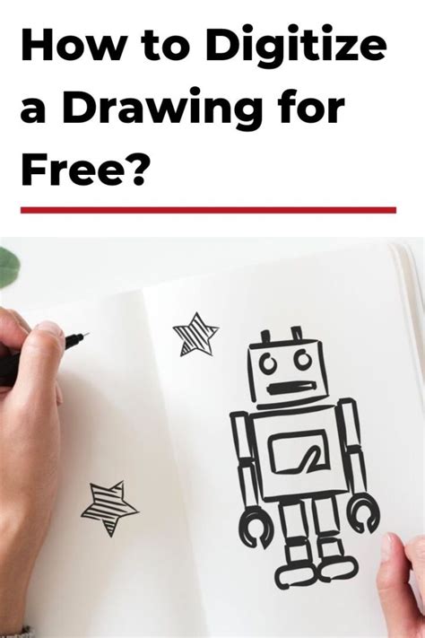 What You Should Know On How To Digitize A Drawing For Free