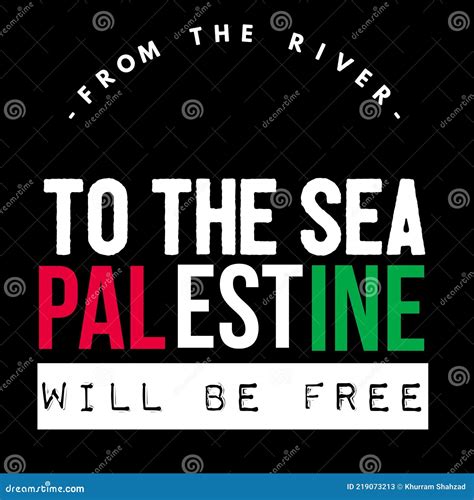 From the River To the Sea, Palestine Will Be Free, Solidarity Quotes ...