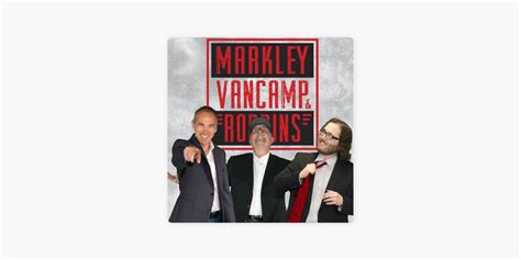 ‎Markley, van Camp and Robbins on Apple Podcasts