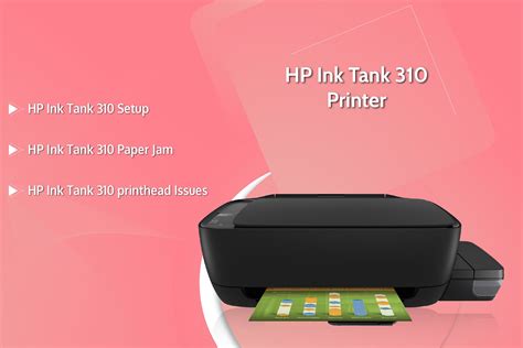 Best Solution for Printhead & Paperjam Issues in HP Ink Tank 310 Printer | Printer, Hp printer ...