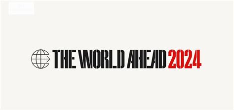 The World Ahead 2024