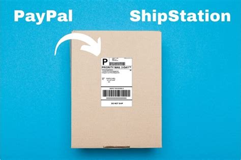 Create Shipping Label With PayPal ShipStation (Step-by-Step With Pictures) - Fulfilled Merchant