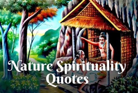 Nature Based Spirituality: Wisdom & Quotes – Spells8