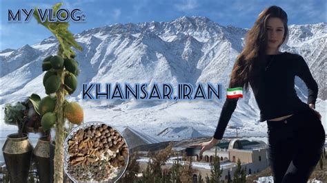 My Vlog: Khansar,Iran 🇮🇷🏔️ - YouTube