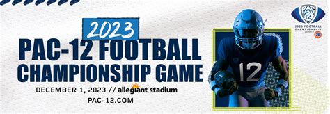 Pac-12 Football Championship Game | Allegiant Stadium