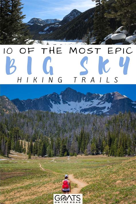 10 Best Hiking Trails in Big Sky, Montana - Goats On The Road