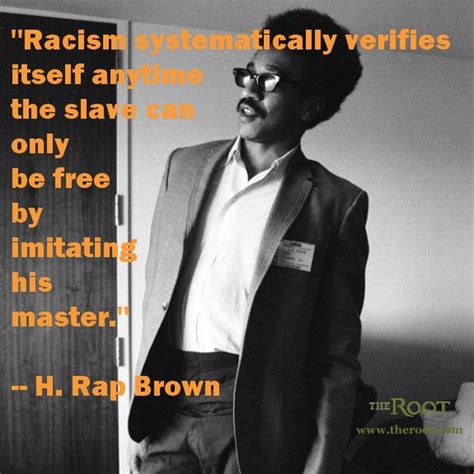 Best Black History Quotes: H. Rap Brown on Racism | Famous Words ...