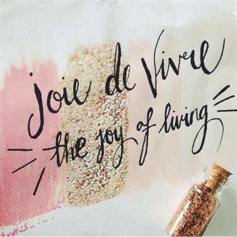 My next tattoo!! Joie de vivre … | Joie de vivre, Joy of living, Joie ...