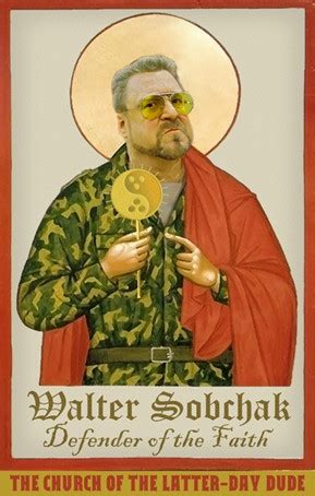 Walter Sobchak Quotes. QuotesGram