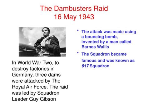 PPT - The Dambusters Raid 16 May 1943 PowerPoint Presentation, free download - ID:2411986