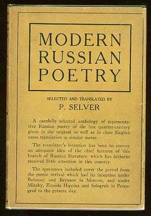 Modern Russian Poetry by SELVER, P., translated by: Near Fine Hardcover ...