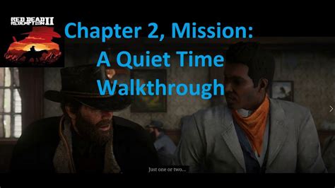 Read Dead Redemption 2 Story | Chapter 2 Mission: A Quiet Time ...