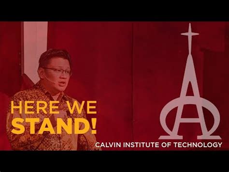 Calvin Institute of Technology | HERE WE STAND! - YouTube