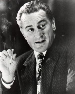 Robert De Niro Goodfellas Quotes. QuotesGram