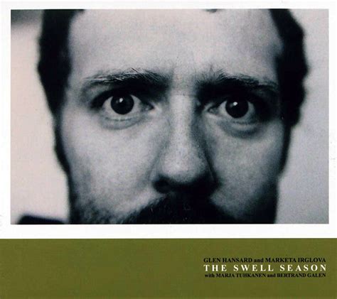 Glen Hansard And Marketa Irglova - The Swell Season (2006, CD) | Discogs