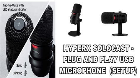 HYPERX SOLOCAST - PLUG AND PLAY USB MICROPHONE (SETUP) - YouTube