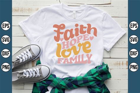 Faith Hope Love Family Graphic by creativemomenul022 · Creative Fabrica