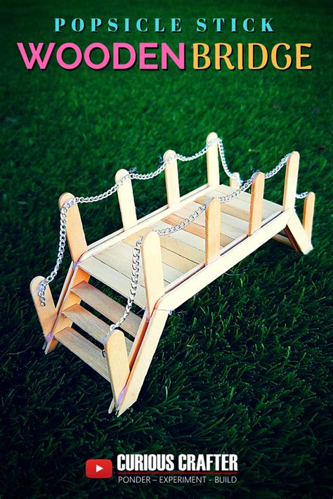 Popsicle stick wooden bridge. Step-by-step guide to creating popsicle stick bridge perfect ...