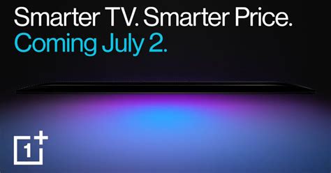 OnePlus TV: Cheaper smart TVs coming to India on July 2 - 9to5Google