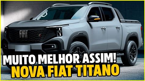 JÁ MUDOU! FIAT TITANO FICARIA MUITO MELHOR COM DESIGN RENOVADO | TUDO SOBRE A PICAPE - YouTube