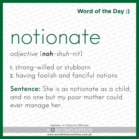 Word of the day-Notionate - Jahangir's World Times