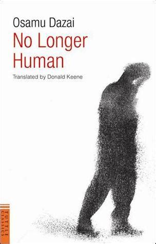 No Longer Human by Osamu Dazai