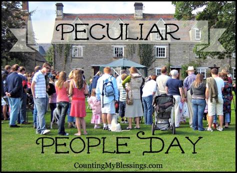 Peculiar People Day – Counting My Blessings