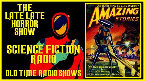 RADIO SCIENCE FICTION OLD TIME RADIO SHOWS - YouTube