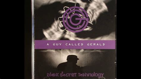 A Guy Called Gerald - Black Secret Technology - YouTube