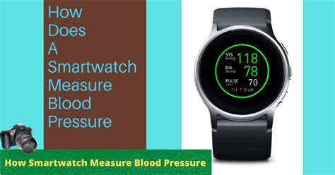 How Smartwatch Measure Blood Pressure 2024